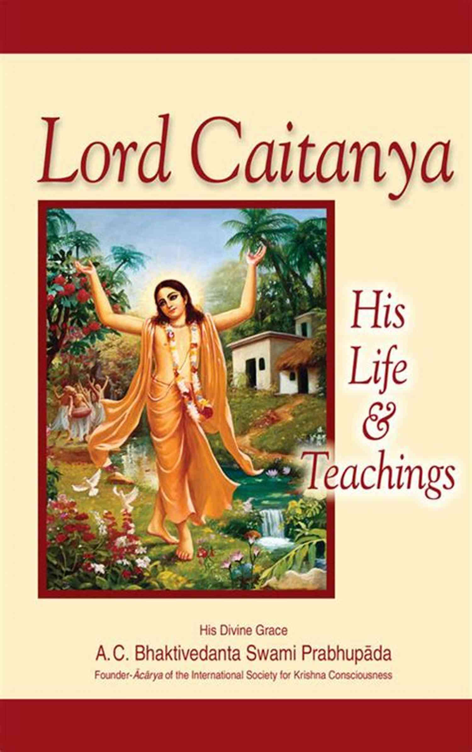 His Life And Teachings The Epic Of The Buddha: His Life And Teachings