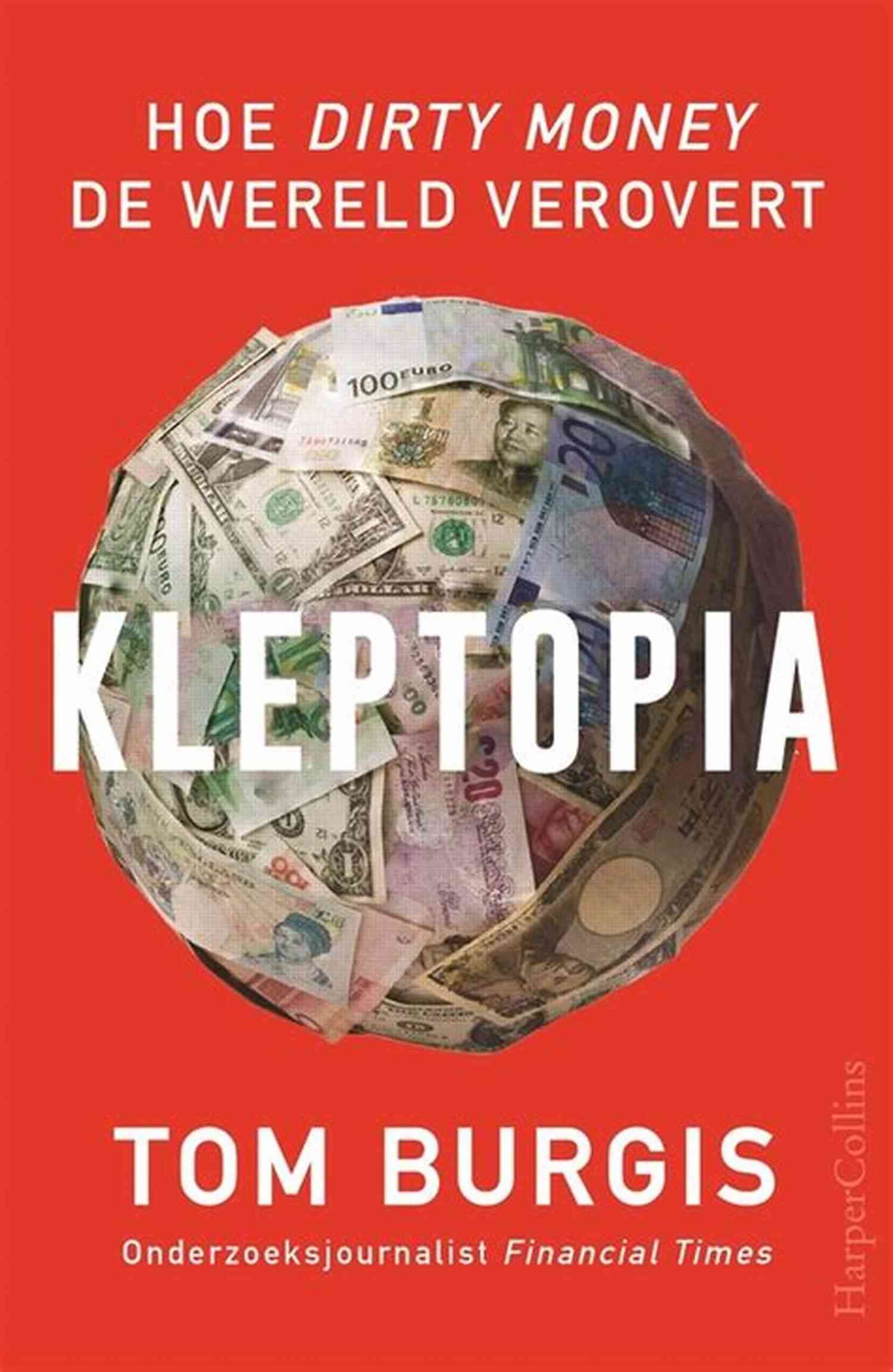 Illustration Of Kleptocrats Kleptopia: How Dirty Money Is Conquering The World