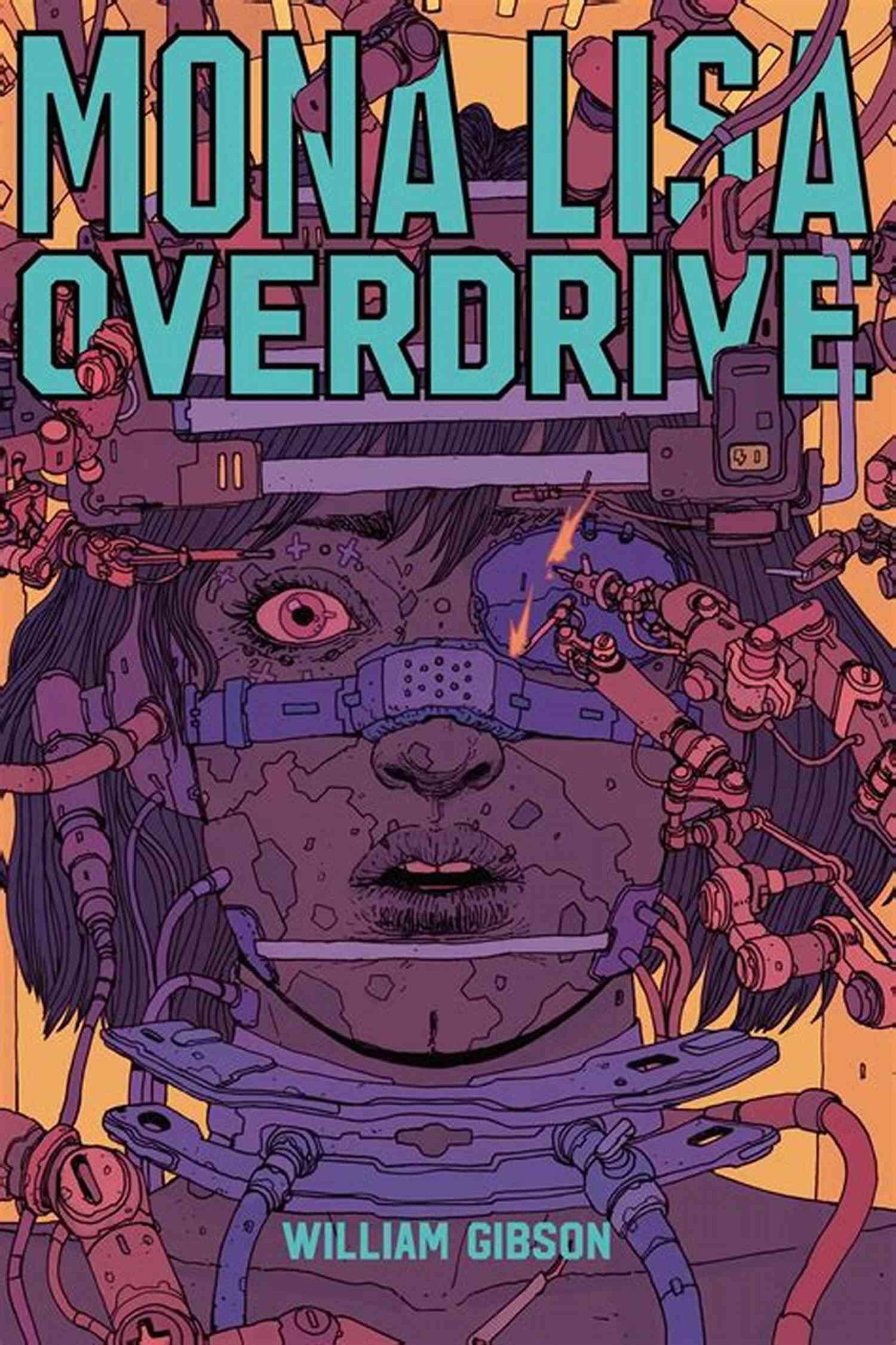 Mona Lisa Overdrive Book Cover Neuromancer (Sprawl Trilogy 1) William Gibson