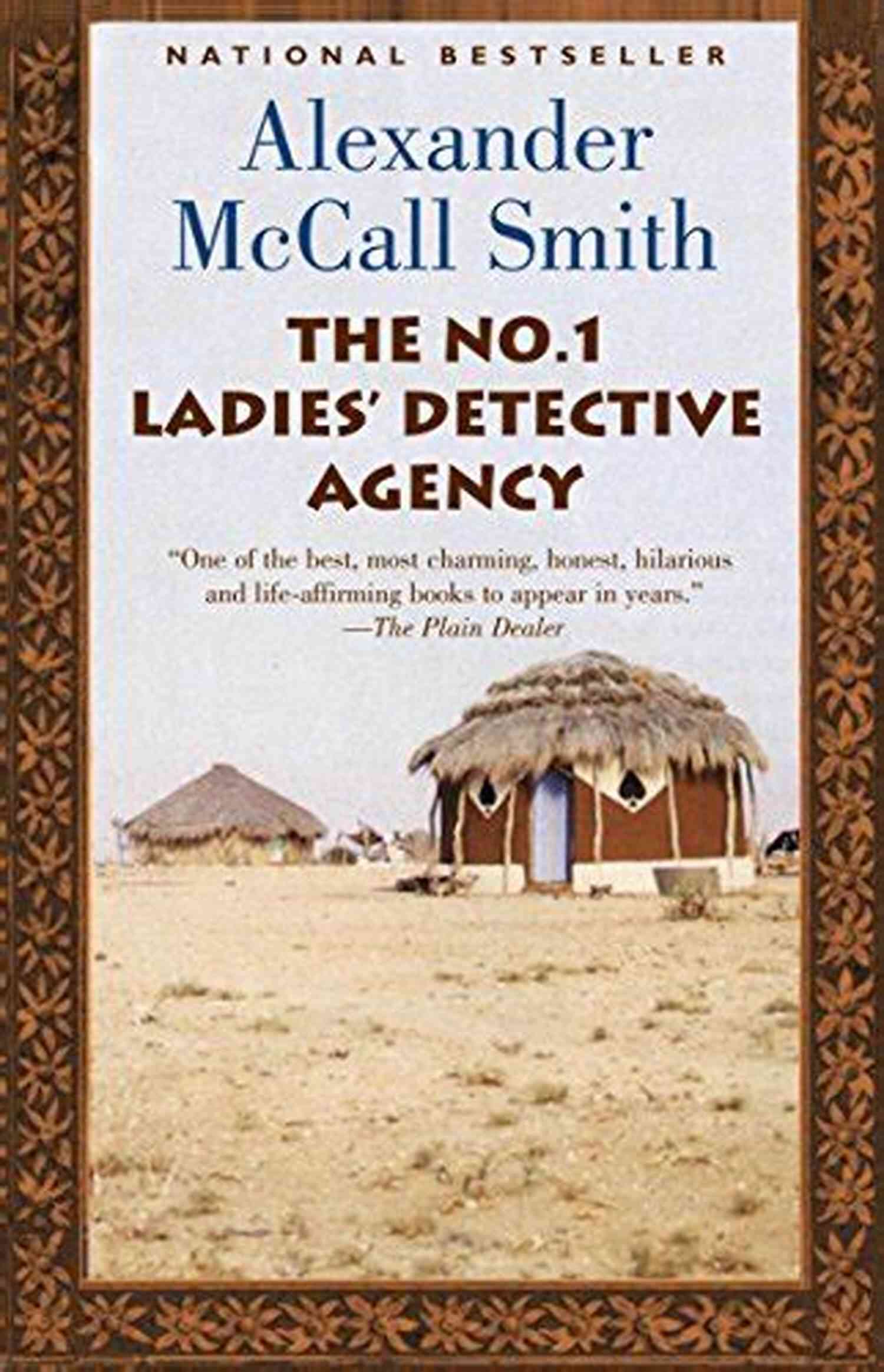 No Ladies Detective Agency Novel Cover The No 1 Ladies Detective Agency: A No 1 Ladies Detective Agency Novel (1) (No 1 Ladies Detective Agency)