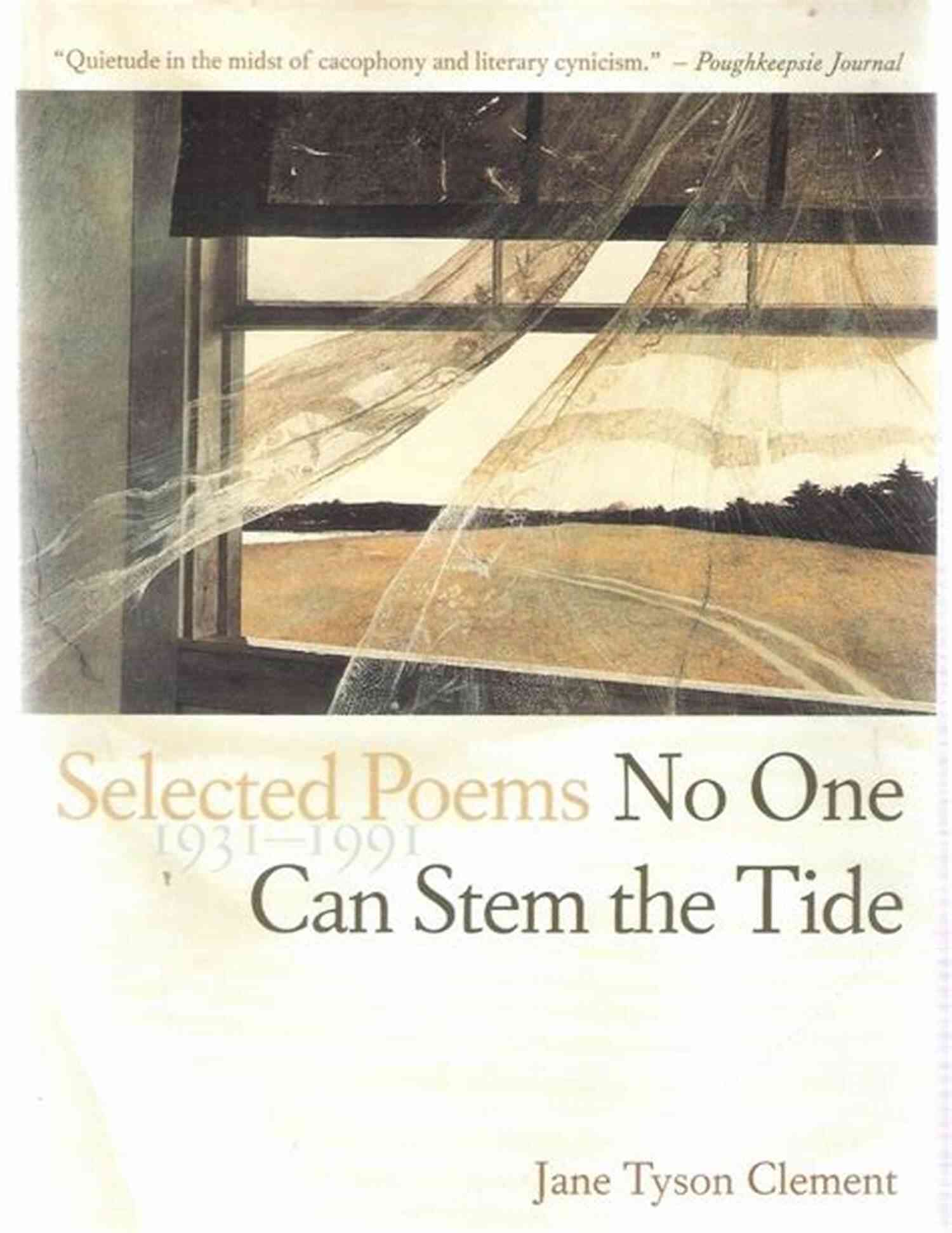No One Can Stem The Tide Selected Poems 1931 1991 Book Cover No One Can Stem The Tide: Selected Poems 1931 1991