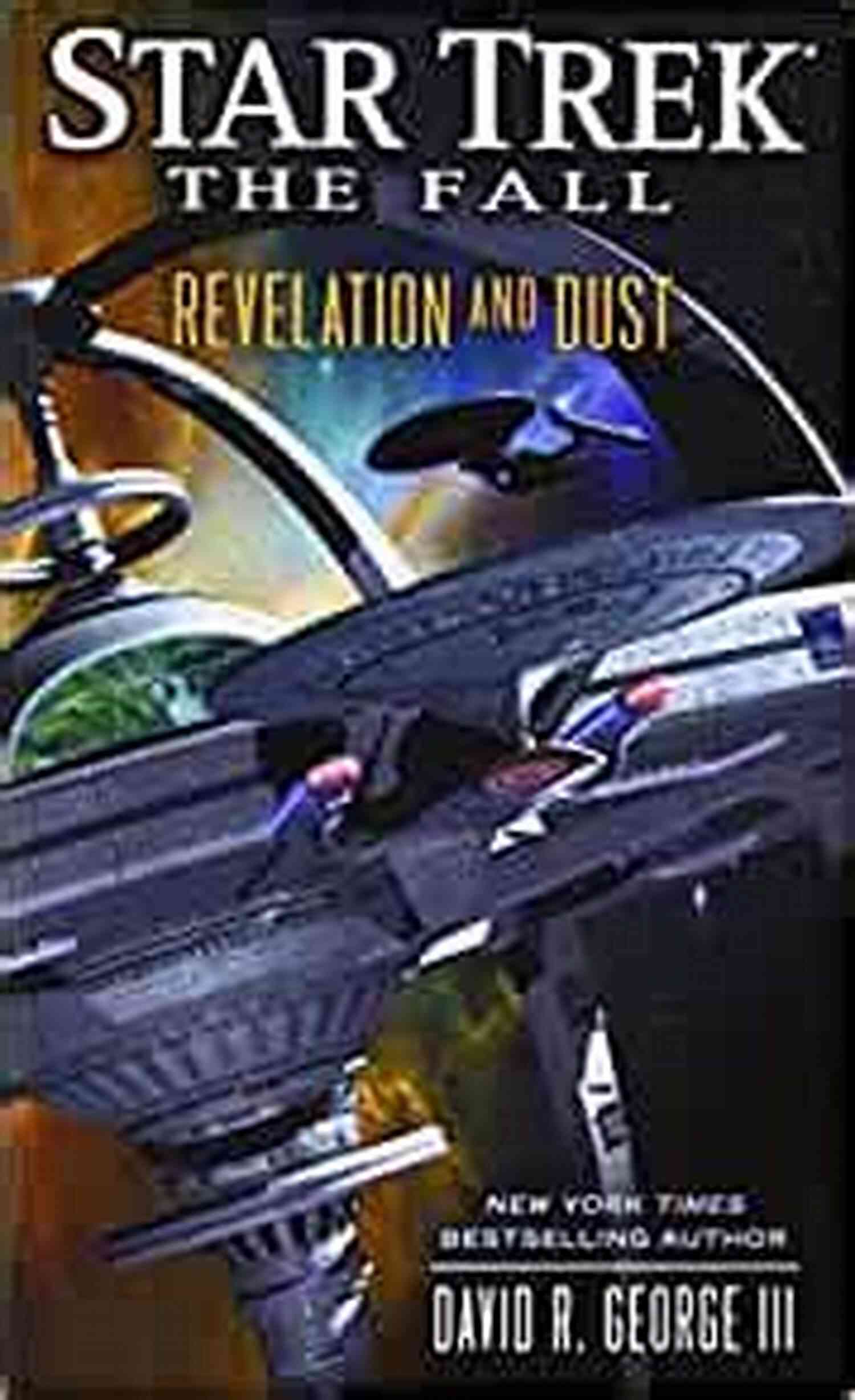 Revelation And Dust Star Trek The Fall: Revelation And Dust (Star Trek: The Fall 1)