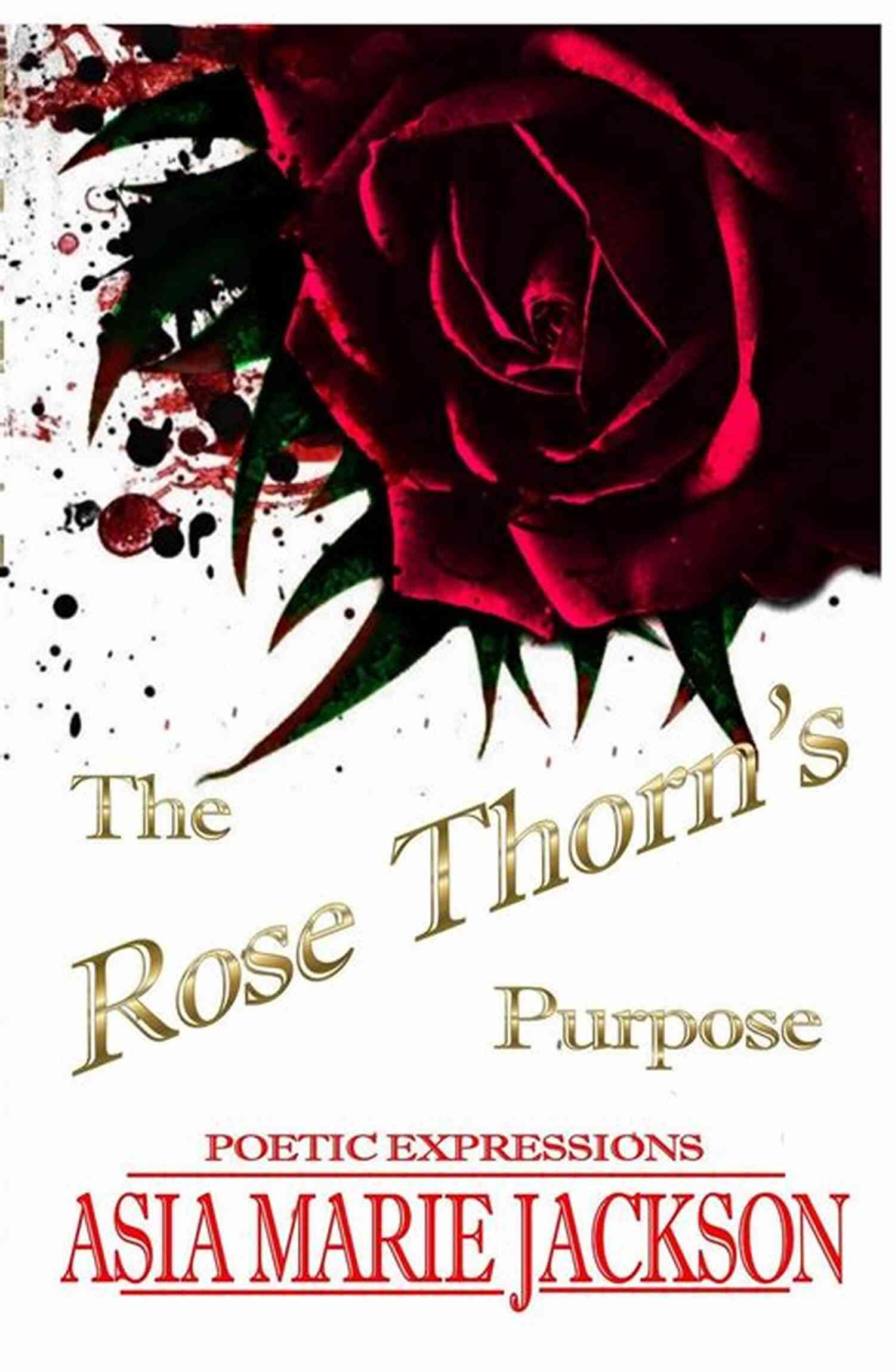 Sarah Pierce The Strong And Fearless Protagonist Of The Rose Thorn The Rose Thorn: A Suspenseful Mystery (Echo Rose 3)