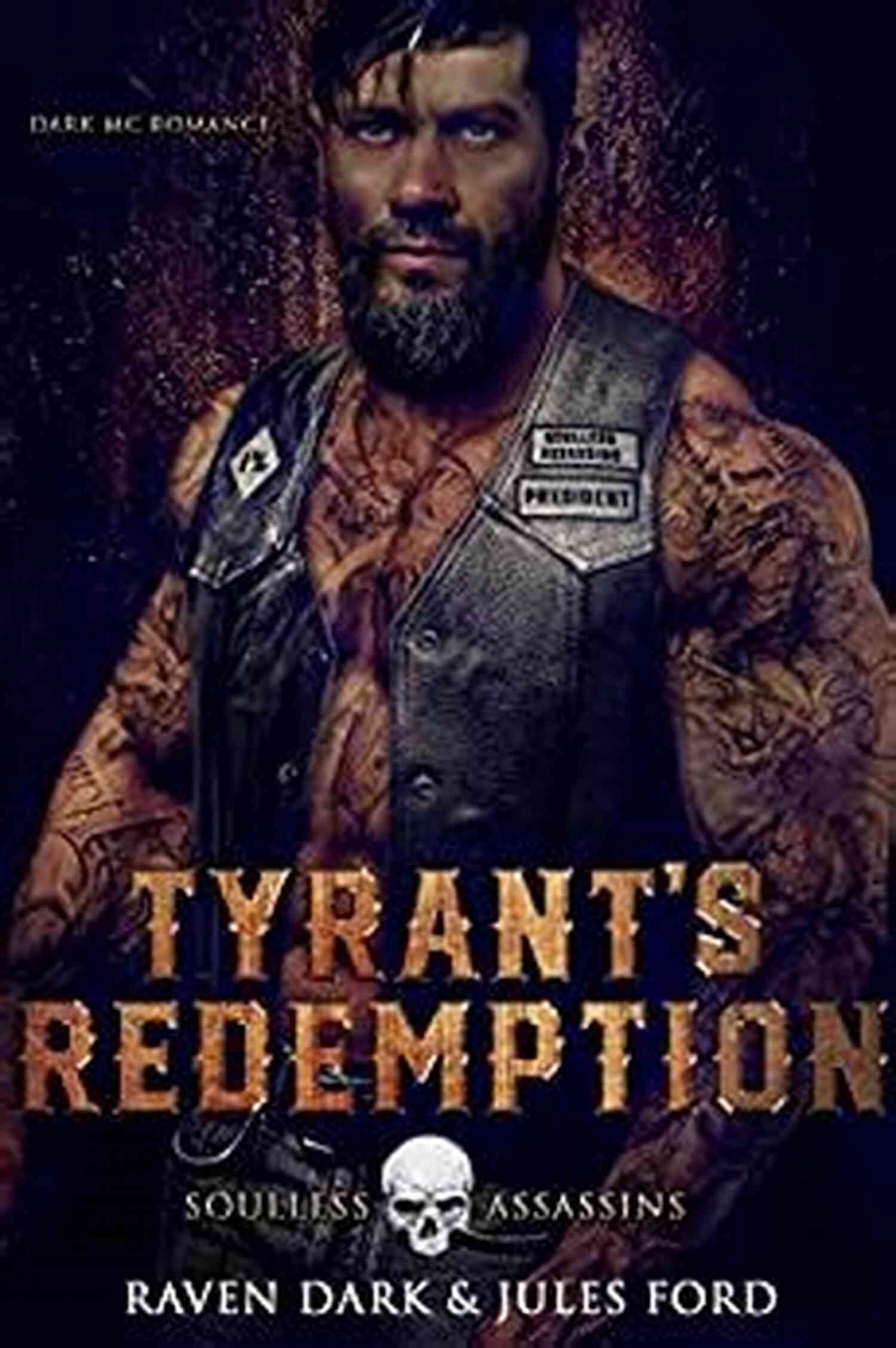 Soulless Assassins MC Book One Dark MC Romance Tyrant S Revenge: Soulless Assassins MC (Book One) (Dark MC Romance)