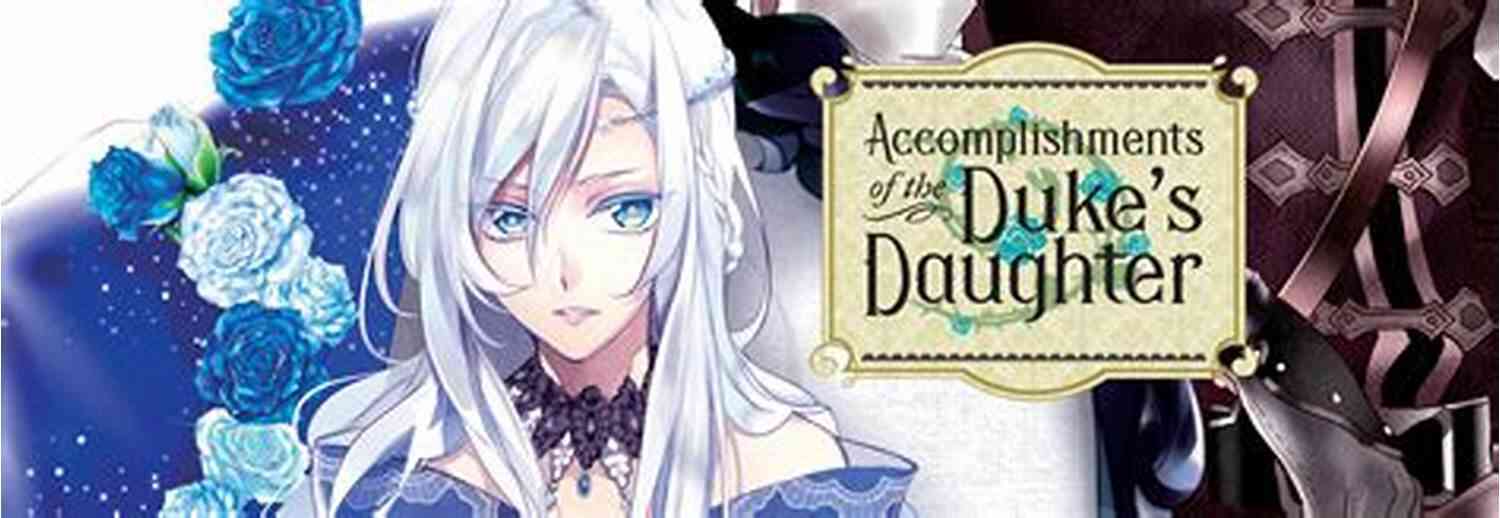 The Duke Daughter Inspiring Change Accomplishments Of The Duke S Daughter Vol 8