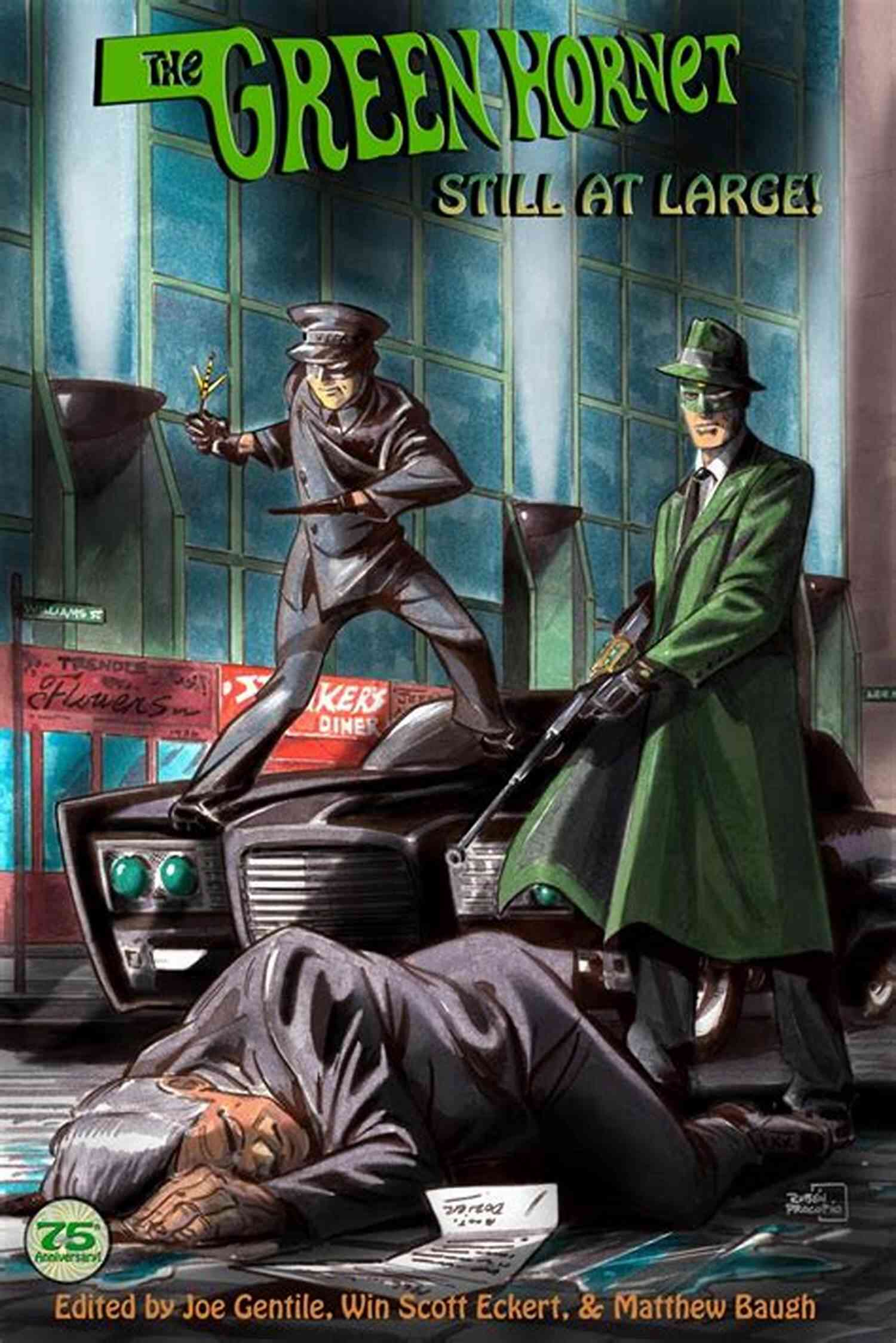 The Green Hornet Still At Large Unveiling The Elusive Superhero The Green Hornet: Still At Large