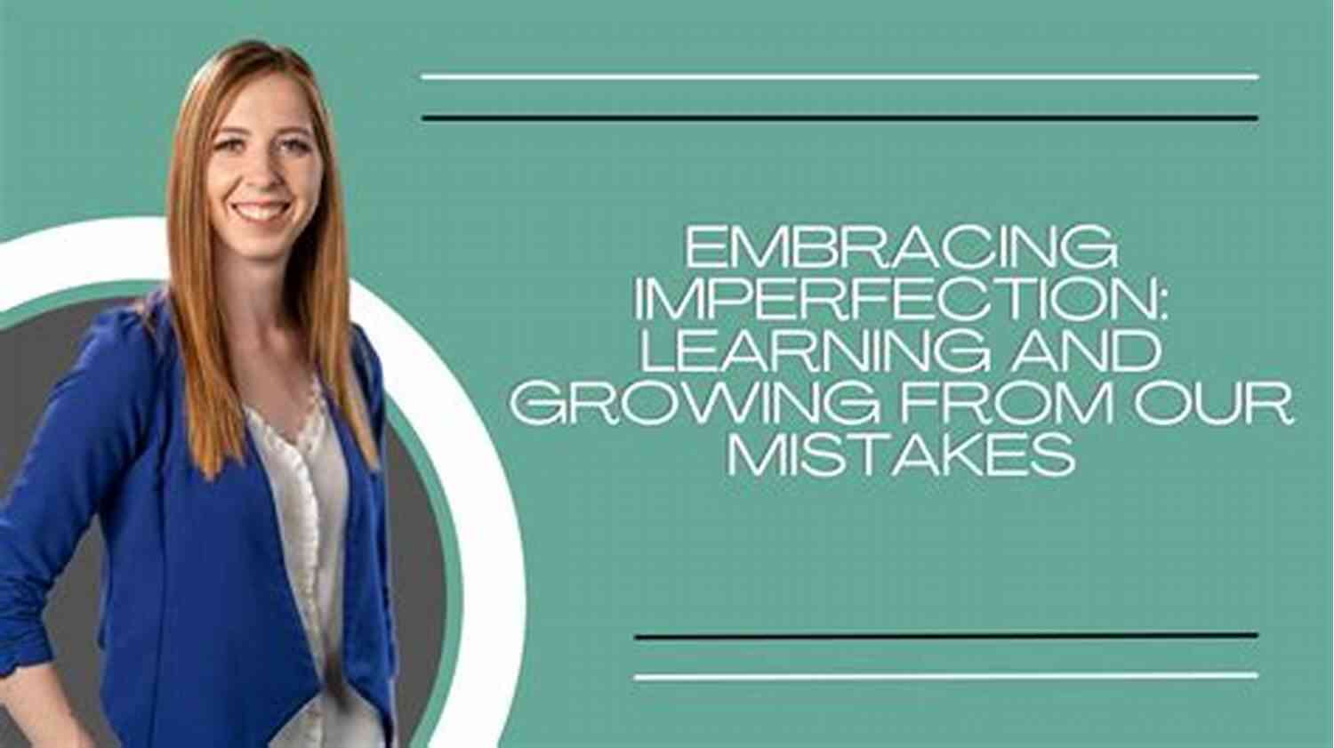 The Mistakes Of My Life Learning, Growing, And Embracing Imperfection The 3 Mistakes Of My Life