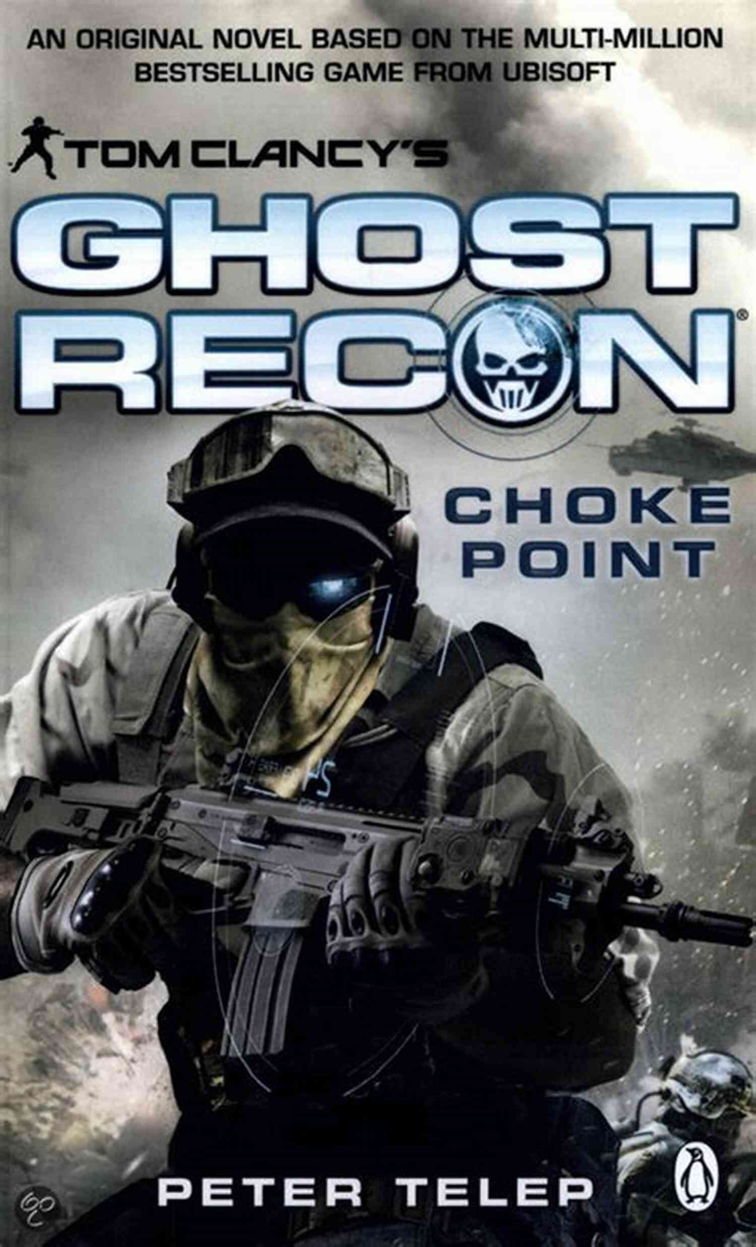 Tom Clancy Ghost Recon Choke Point Tom Clancy S Ghost Recon: Choke Point