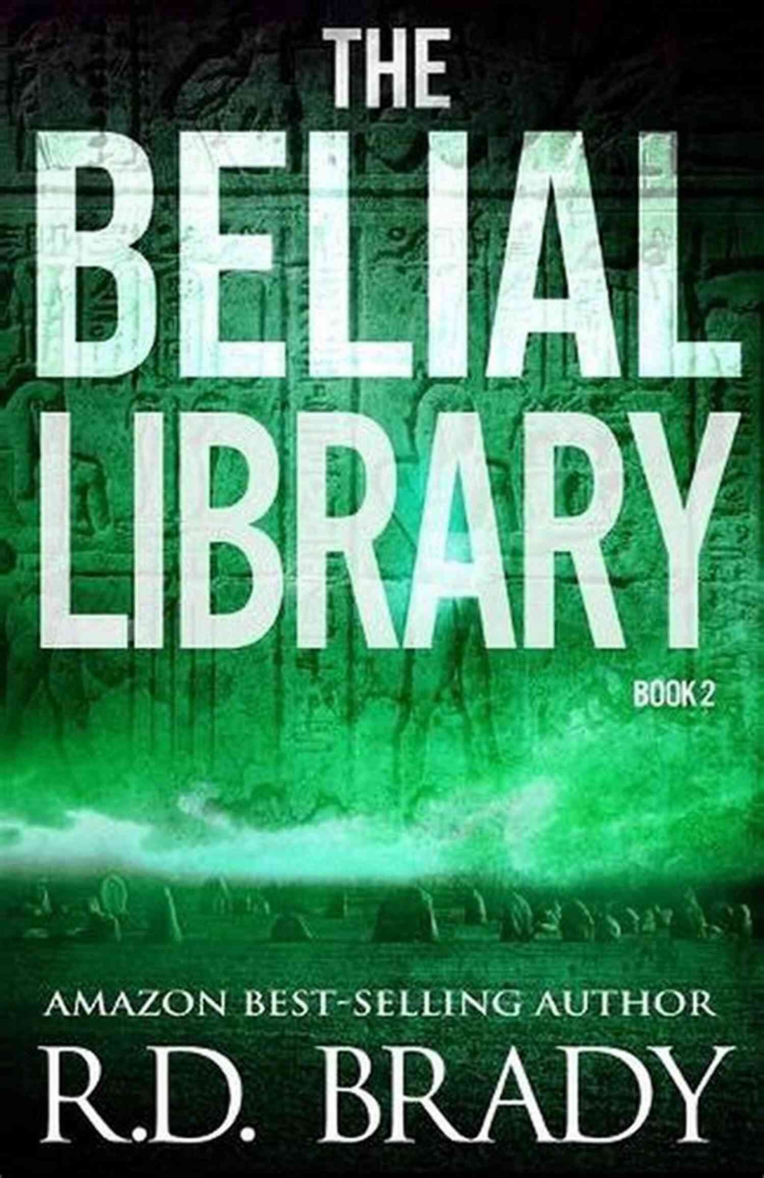 Wisdom At The Belial Library The Belial Library (The Belial 2)
