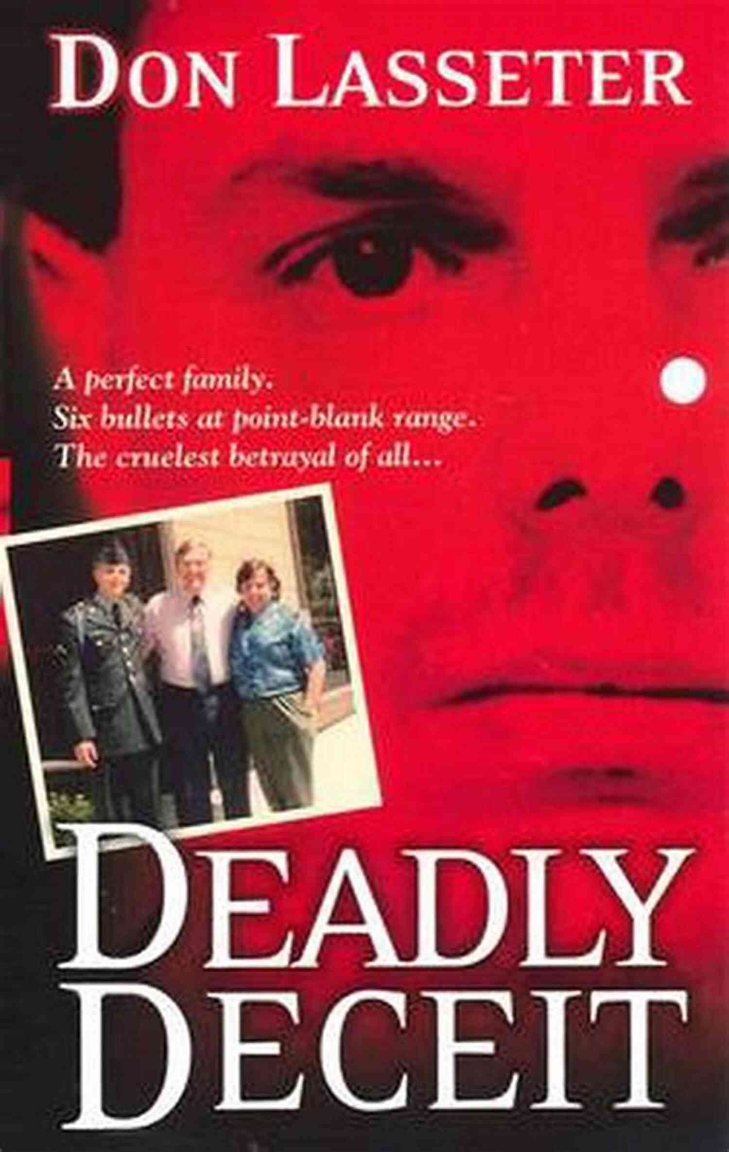 deadly deceit don lasseter